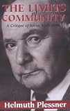 The Limits of Community: A Critique of Social Radicalism Helmuth Plessner