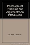 Philosophical problems and arguments : an introduction