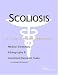 Book Scoliosis - A Medical Dictionary, Bibliography, and Annotated Research Guide to Internet References