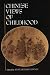 Book Chinese Views of Childhood
