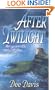 After Twilight
