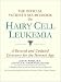 The Official Patient's Sourcebook on Hairy Cell Leukemia