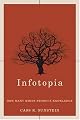 Infotopia: How Many Minds Produce Knowledge