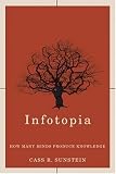 Infotopia : how many minds produce knowledge