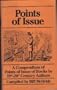 Points of Issue: A Compendium of Points of Issue of Books by 19Th-20th Century Authors