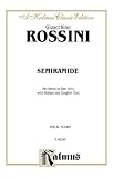 Semiramide (Kalmus Edition)