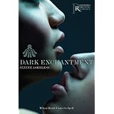 Dark Enchantment (Paranormal Erotic Romance)by Janine Ashbless