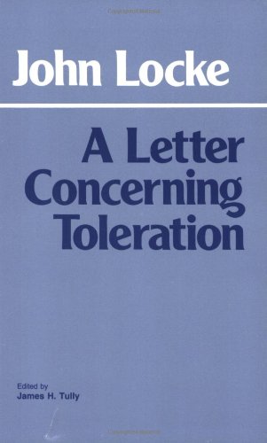 A Letter Concerning Toleration: Humbly Submitted (Hpc Classics Series)