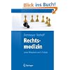 Rechtsmedizin (Springer-Lehrbuch)