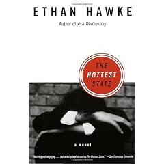 The Hottest State: A Novel
