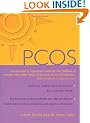 PCOS: A Woman's Guide to Dealing with Polycystic Ovary Syndrome