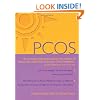 PCOS: A Woman's Guide to Dealing with Polycystic Ovary Syndrome