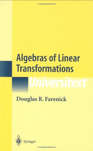 Algebras of Linear Transformations (Universitext)