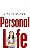 Personal Life: New Directions in Sociological Thinking