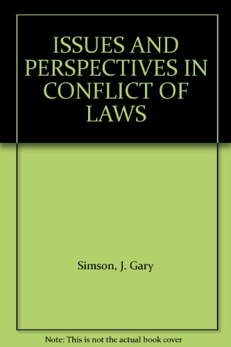 Issues and Perspectives in Conflict of Laws