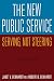 The New Public Service: Serving, Not Steering