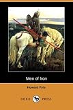 Men of Iron (Dodo Press)
