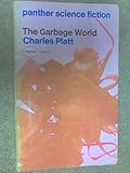 The garbage world