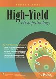  : High-Yield™ Histopathology (High-Yield™ Series)