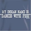 Indian Name/Fish - Dyed Blue Jean