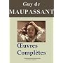 Maupassant: Oeuvres compl�tes - 59 titres (Annot�) de Guy de Maupassant
