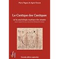 Le cantique des cantiques, ou la psychologie mystique des amants