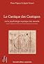 Le cantique des cantiques, ou la psychologie mystique des amants