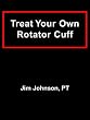 Treat Your Own Rotator Cuff
