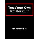 Treat Your Own Rotator Cuff