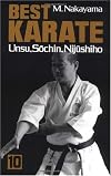 Best Karate, Vol.10: Unsu, Sochin, Nijushiho (Best Karate, 10)