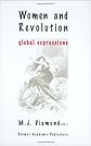 Women and Revolution: Global Expressions