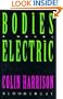 Bodies Electric