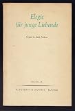 Produkt-Bild: Elegie f&uuml;r junge Liebende. Elegy for Young Lovers. Oper in drei Akten von Wystan H. Auden und Chester Kallman. Musik von Hans Werner Henze (Libretto).