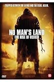 NO MAN`S LAND: The Rise of Reeker (2008)