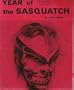 Year of the Sasquatch