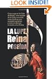 La Lupe, Reina poseํda: Como surge en la Cuba de Batista, como escapa de la Cuba comunista, como triunfa en una sociedad c...
