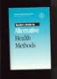 Reader's Guide to Alternative Health Methods
