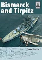 Bismarck and Tirpitz (Shipcraft)