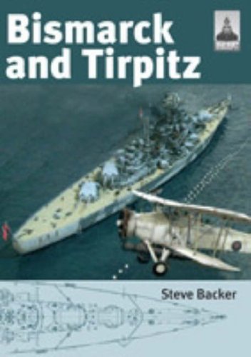 Bismarck and Tirpitz (Shipcraft)
