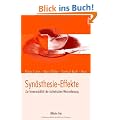 Syn�sthesie-Effekte. Zur Intermodalit�t der �sthetischen Wahrnehmung
