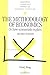 Methodology of Economics 2ed (Cambridge Surveys of Economic Literature)