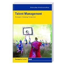 Talentmanagement: Mitarbeiter erfolgreich finden und binden