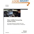 Cisco Unified Computing System (UCS) (Data Center): A Complete Reference Guide to the...