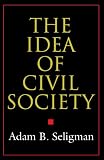The Idea of Civil Society