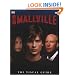 Smallville: The Visual Guide