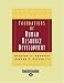 Foundations of Human Resource Development (Volume 1 of 2) (EasyRead Large Edition)