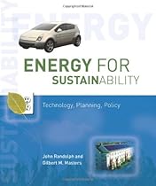 Energy for Sustainability: Technology, Planning, Policy Energy for Sustainability: Technology, Planning, Policy