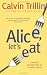 Alice, Let's Eat: Further Adventures of a Happy Eater