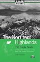 The Northern Highlands: The Empty Lands, Lands of Endless Natural Beauty, Including Wester Ross, Caithness and Sutherland (Luath Guides to Scotland)