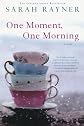 One Moment, One Morning